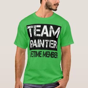T-shirt Membre à vie du peintre d'équipe