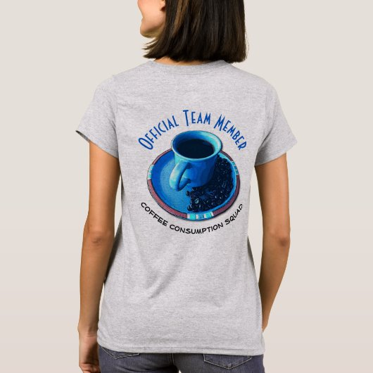 T-shirt Membre de l'équipe officielle de l'équipe chargée  (Dos)