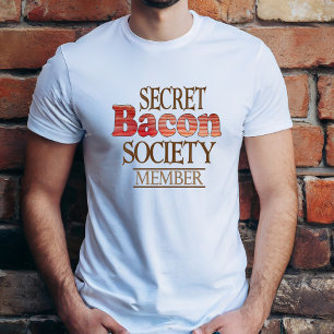 T-shirt Membre de Secret Bacon Society