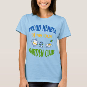 T-shirt Membre du club du jardin