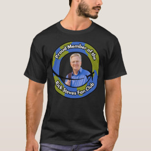 T-shirt Membre fier du Club des fans de Rick Steves