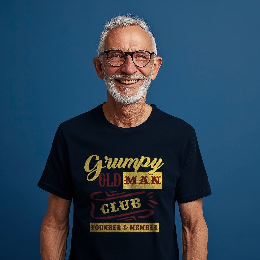 T-shirt Membre fondateur du club Grumpy Old Man
