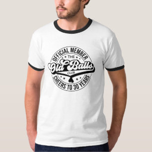 T-shirt Membre officiel du Club des Bals Vieux 30 ans