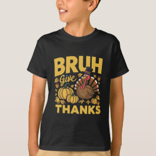 T-shirt Mème Bruh drôle de Thanksgiving dinde reconnaissan