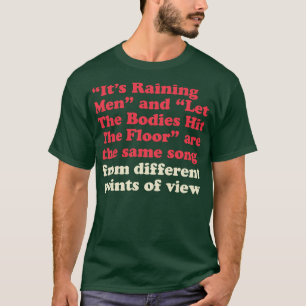 T-shirt Même chanson, point de vue différent