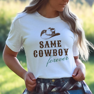 T-shirt Même Cowboy Forever Bachelorette Week-end