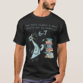 T-shirt Mème de 6-7 nuits de lecture pour enseignant (Devant)