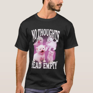 T-shirt mème de chat bootleg drôle idiot aucune pensée têt
