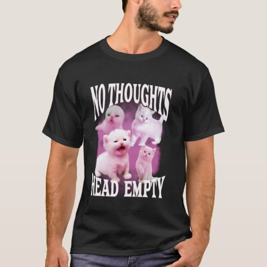 T-shirt mème de chat bootleg drôle idiot aucune pensée têt (Devant)