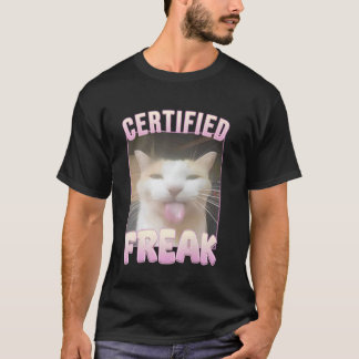 T-shirt Mème de chat drôle certifié déjanté