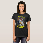 T-shirt Mème de chat Meow Pun Vous êtes Freaking Meowt Cat (Devant entier)