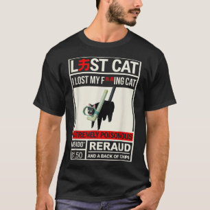 T-shirt Mème De Chat Silly J'Ai Perdu Mon Chat Extrêmement
