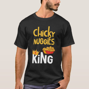 T-shirt Mème de nugget de poulet Chicky Nuggies King