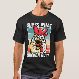 T-shirt Mème de poulet devine quoi cul de poulet
