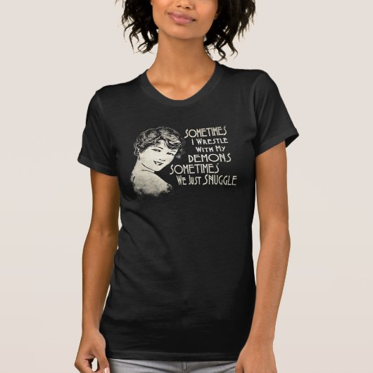T-shirt Meme des femmes sarcastiques d'expression parfois (Devant)