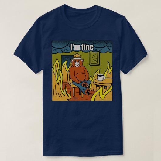 T-shirt Mème d'incendie d'Ours fin par Tobe Fonseca (Design devant)