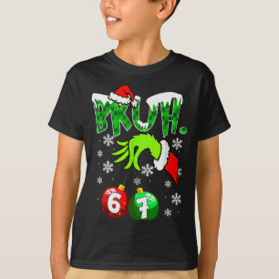 T-shirt Mème drôle Bruh 6-7 Famille assortie Noël Six