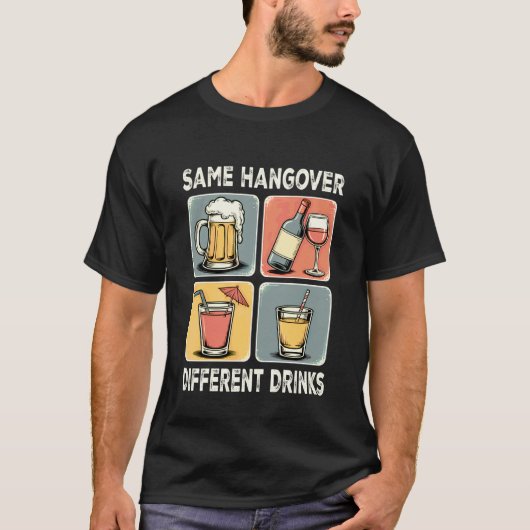 T-shirt Même Gueule de Bois Boisson Différente Mème Rétro (Devant)