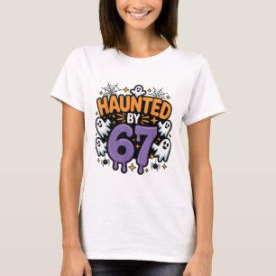 T-shirt Mème hanté 67 Six Sept 6-7 Blague drôle sur Intern