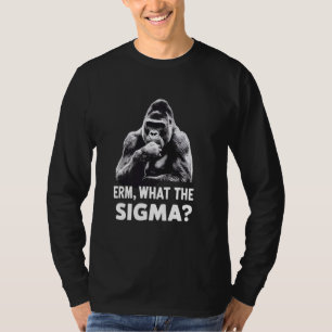 T-shirt Mème Humour Sarcastique Erm Quel Sigma Fer Drôle