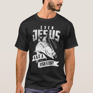 T-shirt Même Jésus avait une histoire de poisson Mignon Am