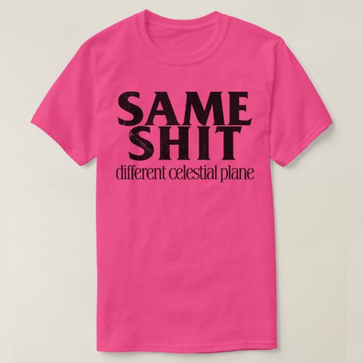 T-shirt Même plan céleste différent 1 (Design devant)