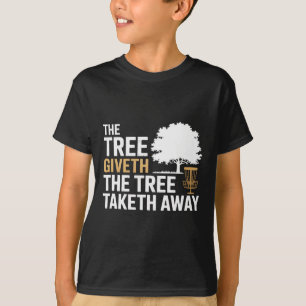 T-shirt Mèmes drôles de frisbee golf arbre humour disc gol