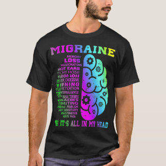 T-shirt Mémoire migraine cool Moins d'hallucinations