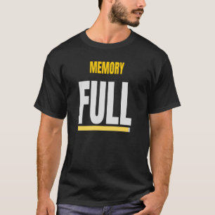 T-shirt MÉMOIRE PLEINE - Conception drôle d'erreur système