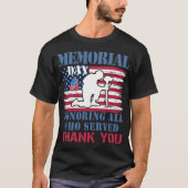 T-shirt Memorial Day Hommage à tous ceux qui ont servi aux (Devant)