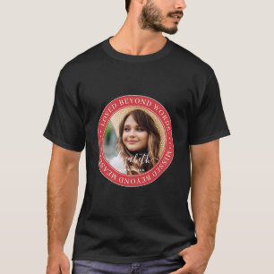T-shirt Memorial Love Beyond Words Élégant Photo Chic