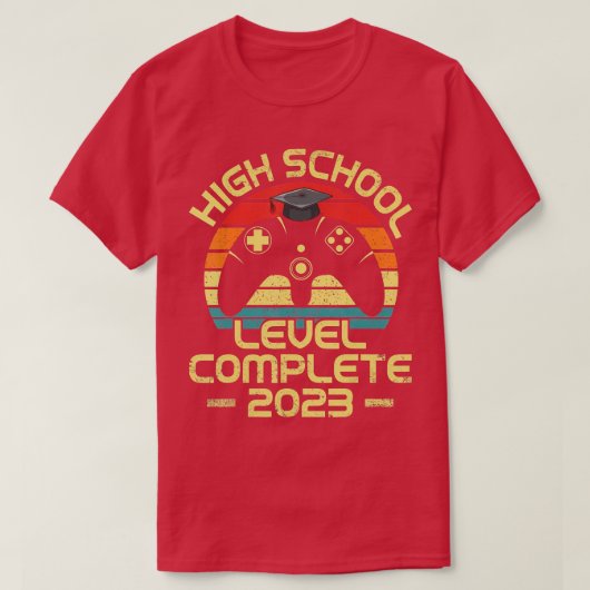 T-shirt Men Boy Graduation High School Level Complete Gift (Design devant)