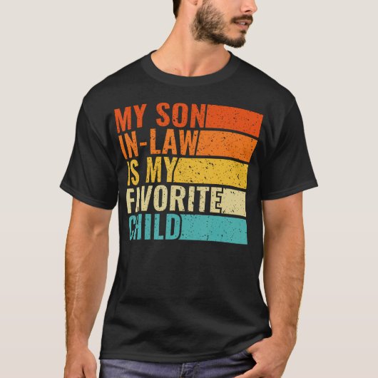 T-shirt Men My Son In Law Is My Favorite Child Funny Fathe (Devant)