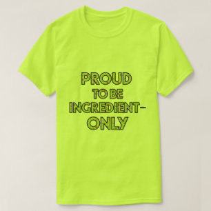 T-shirt Ménage Unisexe Ingrédients Uniquement