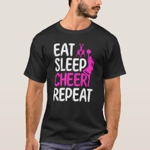 T-shirt Menagère de pom-pom girl Manger Dormir Cheer Répét