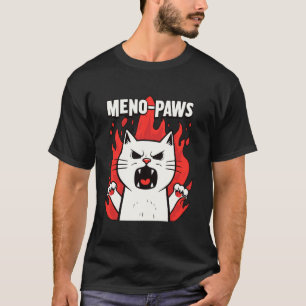 T-shirt Ménopause Soutien Humeur Balancements Chat Femmes 
