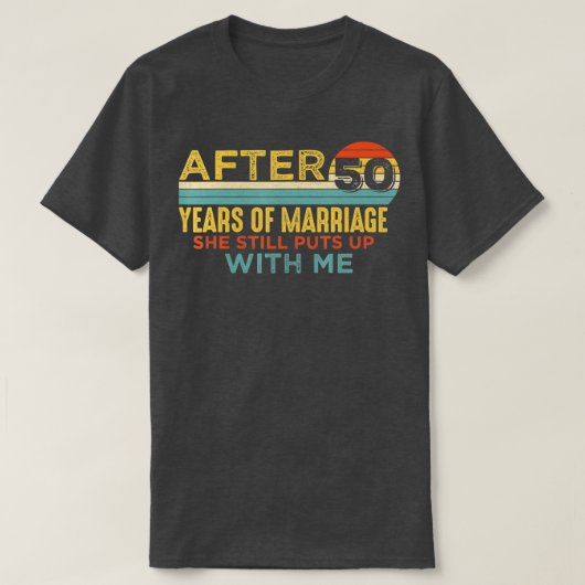 T-shirt Mens 50th Wedding Anniversary Funny Husband 50 Yea (Design devant)