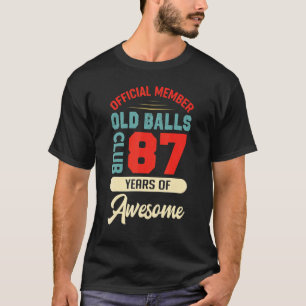 T-shirt Mens 87e Anniversaire Old Balls Club 87 Ans D'Awes