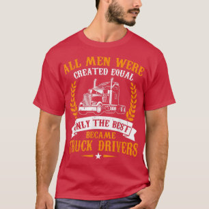 T-shirt Mens All Men Were Created Equal Only The Best Beca