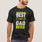T-shirt Mens ASL Best Deaf Dad Ever Sign Language Deaf Awa (Devant)