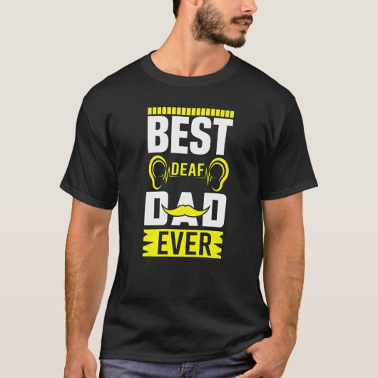 T-shirt Mens ASL Best Deaf Dad Ever Sign Language Deaf Awa (Devant)
