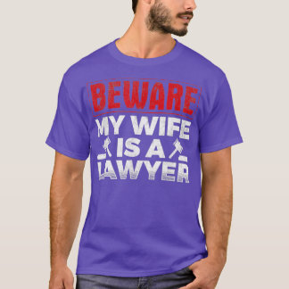 T-shirt Mens Attention Ma Femme Est Avocat Avocat Avocat J
