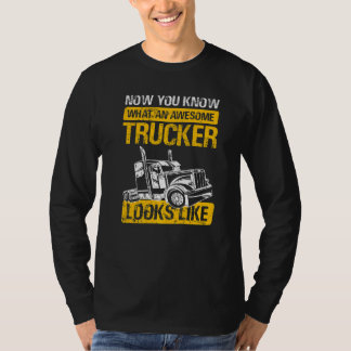 T-shirt Mens Awesome Trucker Looks Like Truck Driver Truck