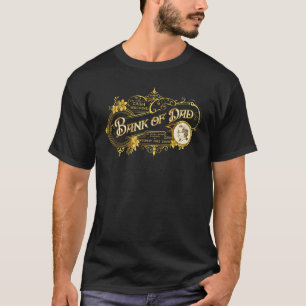 T-shirt Mens Bank Of Dad Fête des pères & Anniversaire