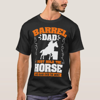 T-shirt Mens Barrel Dad Barrel Racing Rodeo Horse magic ar