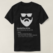 T-shirt Mens Bearded Bus Driver  Funny Beard Joke Bus Driv (Design devant)