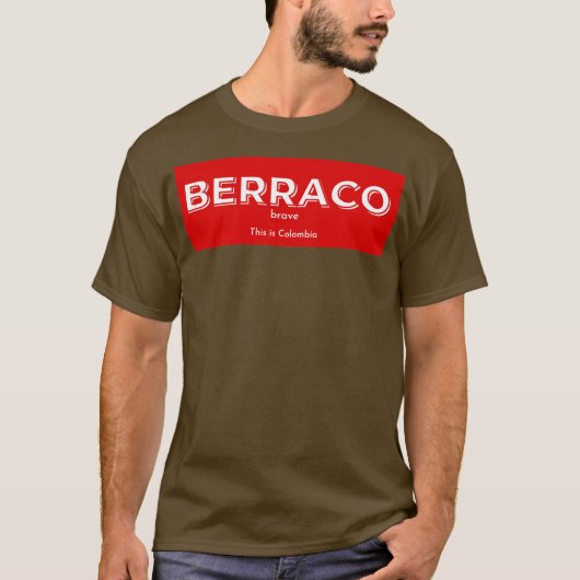 T-shirt Mens Berraco Signifie Brave (Devant)