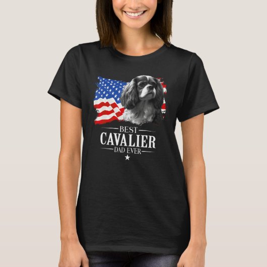 T-shirt Mens Best Cavalier king Dad Ever American Flag Fat (Devant)