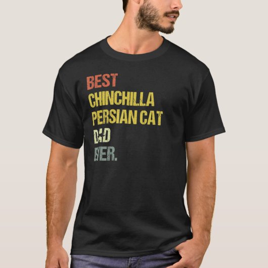 T-shirt Mens Best Chinchilla Persian Cat Dad (Devant)