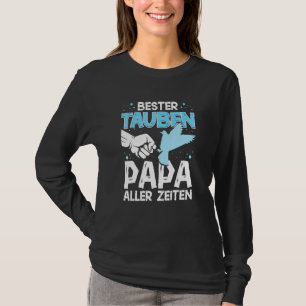 T-shirt Mens Best Doves Papa Of All Times Pigeon Breeders 